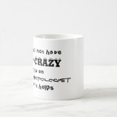 Mug Plaisanterie simple et folle d'archéologue (Centre)