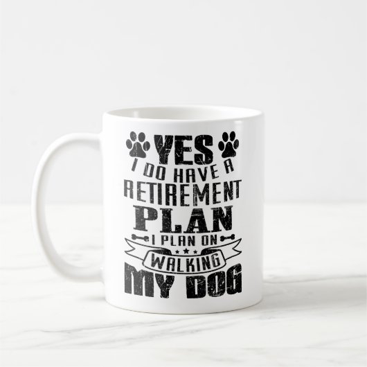 Mug Plan de retraite Marcher mon chien (Gauche)