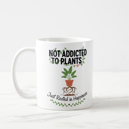 Mug Plant Lover Funny “I’m Not Addicted to My Plants” (Gauche)