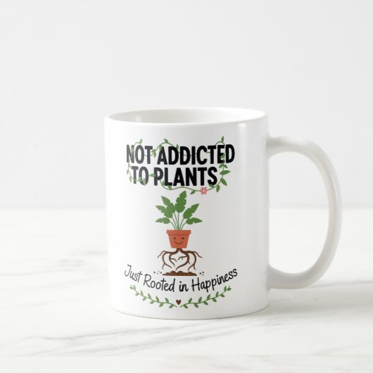 Mug Plant Lover Funny “I’m Not Addicted to My Plants” (Droite)