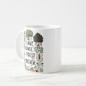 Mug Plante Une Fois, Récolte Forever - Conception de F (Devant gauche)