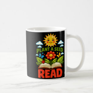 Mug Plantez une graine lire lecteur livre bibliothèque