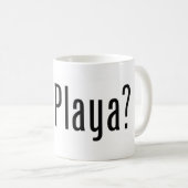 Mug Playa ? (Devant droit)
