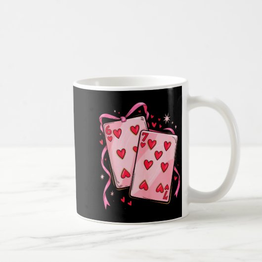 Mug Playing Cards 6 7 Of Hearts 67 Six Seven Bow Valen (Droite)