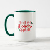 Mug Plein d'esprit de vacances - Typographie festive (Gauche)