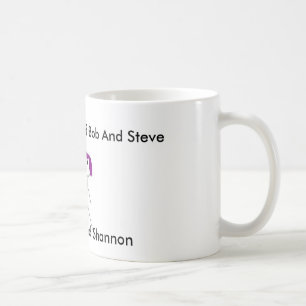 Mug plomb steve et shannon, Steve, Bob, et Shannon,…