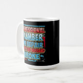 Mug Plombier nous réparons ce que votre mari s'est (Devant gauche)