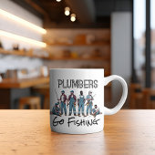 Mug Plumbers Go Fishing