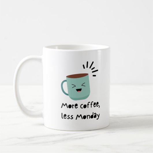 Mug Plus de café, moins le lundi (Gauche)
