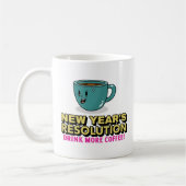 Mug Plus de café - Résolution du Nouvel An (Gauche)