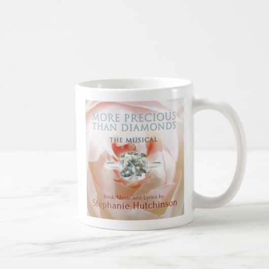 Mug PLUS DE FAÇON PRÉCIEUSE QUE DES DIAMANTS : La (Droite)
