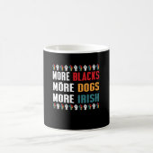 Mug Plus de Noirs Plus de Chiens Plus d'Irlandais (Centre)