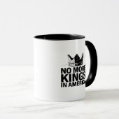 Mug Plus de rois en Amérique (Devant droit)