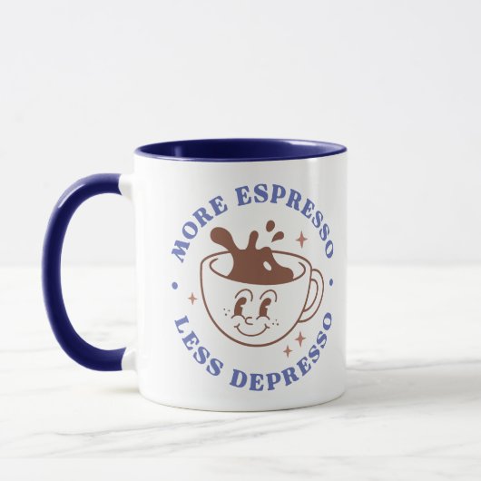 Mug Plus d'Espresso Moins de Dépression Café Rétro (Gauche)