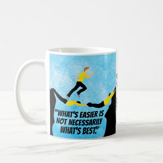 Mug "Plus facile contre meilleur" (Gauche)