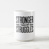 Mug Plus forte que mes luttes (Centre)