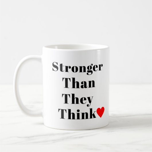 Mug Plus Fortes Qu'Ils Ne Le Pensent Inspirant Classiq (Gauche)