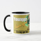 Mug Plus jeune que vous (Gauche)
