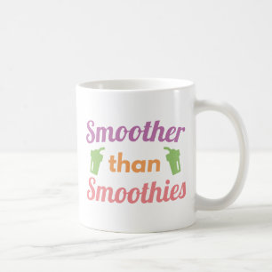 Mug Plus Lisse Que Les Smoothies