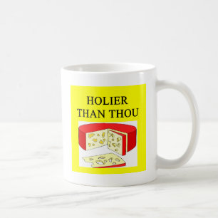 Mug plus saint que la plaisanterie de fromage suisse