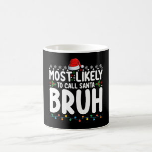 Mug Plus susceptible d'appeler le Père Noël Bruh Fêtes