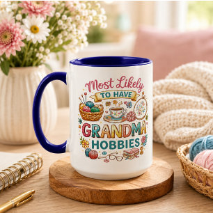 Mug Plus susceptible d'avoir les hobbies de grand-mère