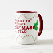 Mug Plus susceptible de célébrer Noël (Devant droit)