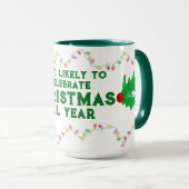 Mug Plus susceptible de célébrer Noël (Devant droit)