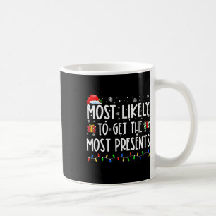 Mug Plus Susceptible De Recevoir Le Plus De Cadeaux Fa