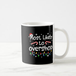 Mug Plus susceptible de trop magasiner Correspondance