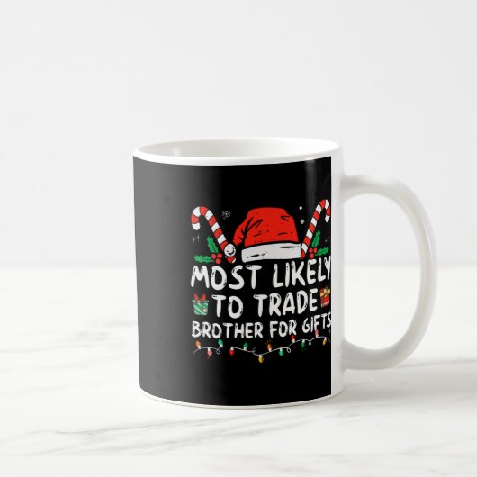 Mug Plus susceptible d'échanger son frère contre des c (Droite)