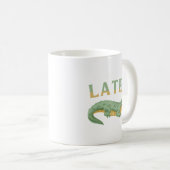 Mug Plus tard Gator Funny Alligator Sarcastique Crocod (Devant droit)