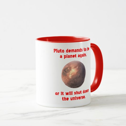 Mug Pluton exige d'être une planète encore… (Devant droit)