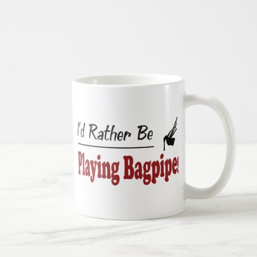 Mug Plutôt joue des cornemuses (Droite)