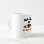 Mug Plutôt la danse Polka| Polka Dancer Gift Music (Devant gauche)