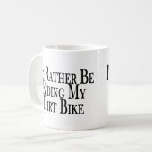 Mug Plutôt monte mon vélo de saleté (Devant gauche)