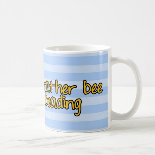 Mug plutôt perler d'abeille (Droite)