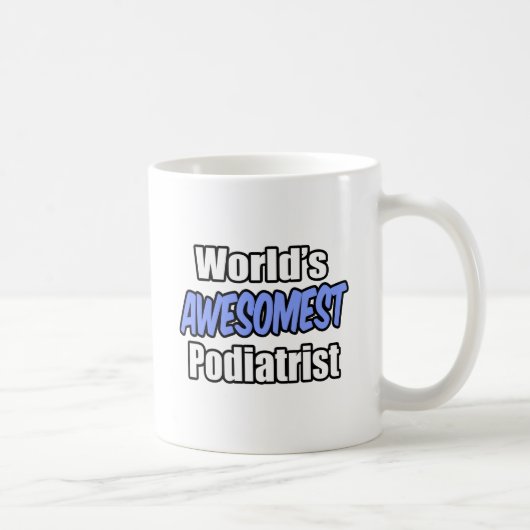Mug Podiatriste le plus comique du monde (Droite)