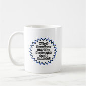 Mug Podiatriste... Parce Que Je L'Ai Dit (Gauche)