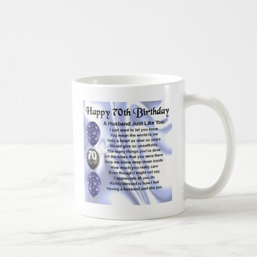 Mug Poème de mari - soixante-dixième anniversaire (Droite)