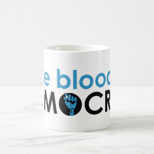 Mug poing démocrate de sang bleu