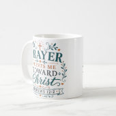 Mug Points de prière qui me dirigent vers le Christ Ci (Devant gauche)