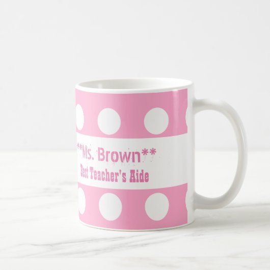 Mug Pois A12 de rose de l'AIDE du meilleur PROFESSEUR (Droite)