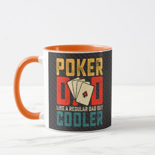 Mug Poker Dad, Like a Regular Dad But Cooler (Gauche)