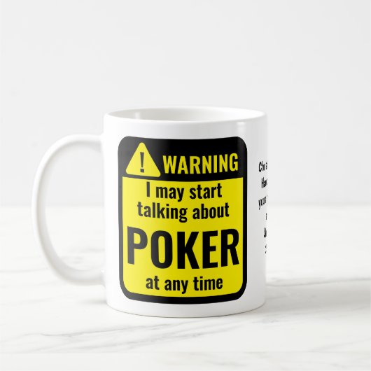 Mug Poker Funny Personalized Warning (Gauche)