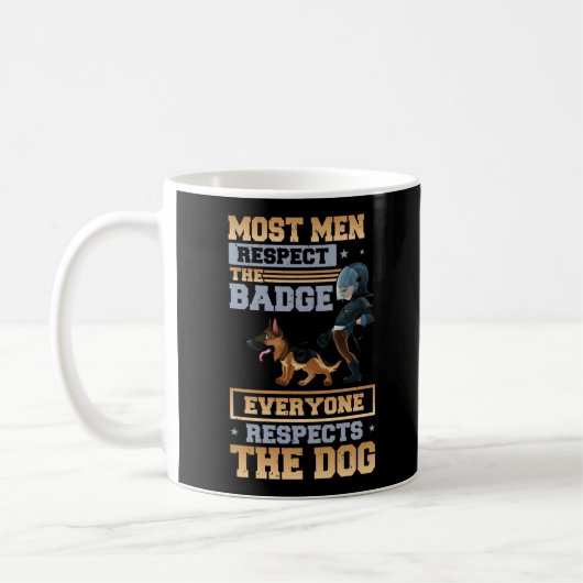 Mug Police La Plupart Des Hommes Respectent L'Insigne  (Gauche)