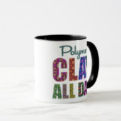Mug Polymer Clay All Day (Devant droit)