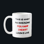Mug polymère chimiste, génial<br><div class="desc">chimiste polymère</div>