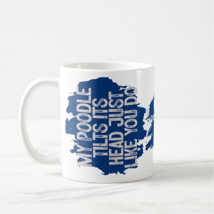 Mug Poodle Tilts Tête Drôle Citation Chien Papa