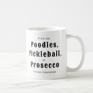 Mug Poodles Pickleball Prosecco